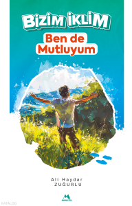 Bizim İklim - Ben de Mutluyum