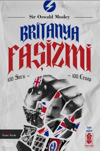 Britanya Faşizmi;100 Soru 100 Cevap
