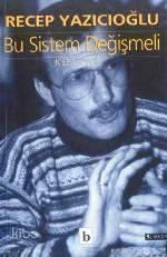 Bu Sistem Değişmeli