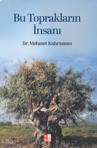 Bu Toprakların İnsanı