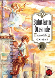Bulutların Ötesinde- Göklerden Gelen Kız 1
