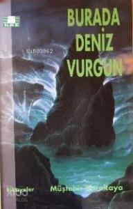 Burada Deniz Vurgun