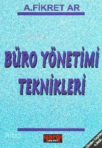 Büro Yönetimi Teknikleri