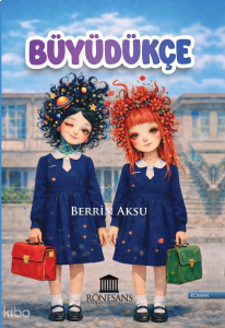 Büyüdükçe