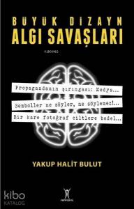 Büyük Dizayn Algı Savaşları