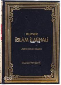 Büyük İslâm İlmihali (1. Hamur)