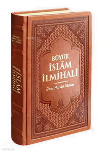 Büyük İslam İlmihali (Fihristli, Renkli Tasarım-Termo Deri Cilt)