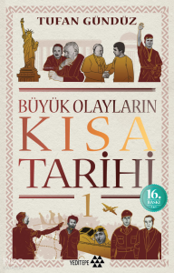 Büyük Olayların Kısa Tarihi - 1