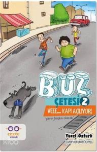 Buz Çetesi 2 - Veee... Kapı Açılıyor!; Yarın Başka Olacak