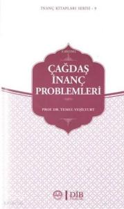 Çağdaş İnanç Problemleri