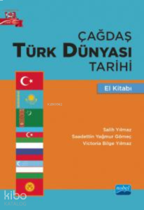Çağdaş Türk Dünyası Tarihi El Kitabı