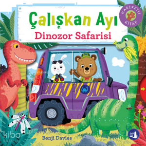 Çalışkan Ayı Dinozor Safarisi