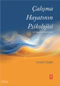 Çalışma Hayatının Psikolojisi