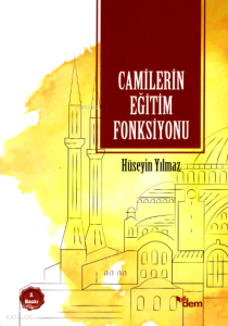 Camilerin Eğitim Fonksiyonu
