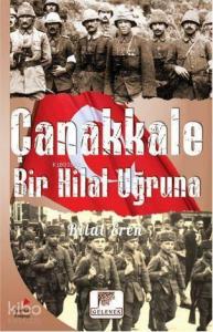 Çanakkale Bir Hilal Uğruna