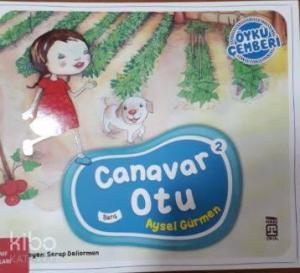 Canavar Otu; Öykü Çemberi - 2