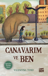 Canavarım ve Ben