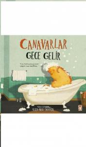 Canavarlar Gece Gelir (Ciltli)