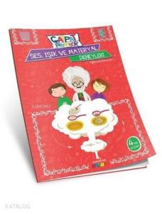 Çat Pat Profesör ile Ses, Işık ve Materyal Deneyleri (4+ Yaş); Eğlenceli Deneyler 1