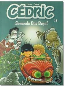 Cedric 18 - Sonunda Baş Başa!