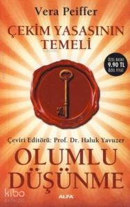 Çekim Yasasının Temeli - Olumlu Düşünme (Cep Boy)