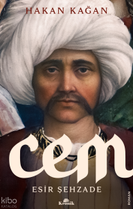 Cem;Esir Şehzade