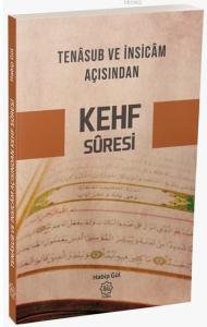 Tenasub Ve İnsicam Açısından Kehf Süresi
