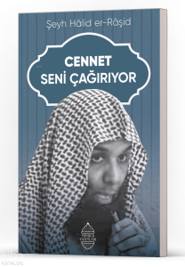 Cennet Seni Çağırıyor