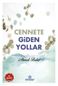 Cennete Giden Yollar