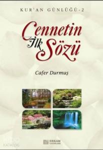 Cennetin İlk Sözü