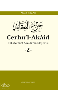 Cerhu’l-Akâid -2-;Ehl-i Sünnet Akaidi'nin Eleştirisi