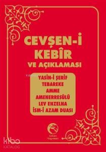 Cevşen-i Kebir Türkçe Okunuşu ve Açıklaması