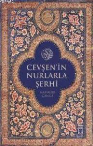 Cevşen'in Nurlarla Şerhi