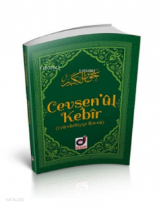 Cevşenü'l Kebir ve Türkçe Açıklaması