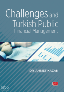 Challenges and Turkish Public Financial Management