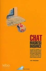 Chat; Maskesi Düşünce