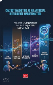 Chatbot Marketing As An Artifical Intelligence Marketing Tool