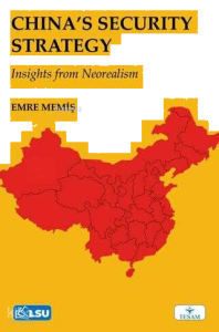 China's Security Strategy;Insights From Neorealism
