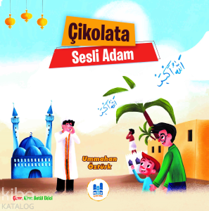 Çikolata Sesli Adam