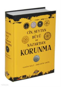 Cin,Şeytan,Büyü ve Nazardan Korunma; 1-2