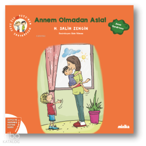 Çıtı ile Pıtı’nın Maceraları: Annem Olmadan Asla!