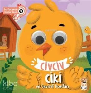 Civciv Ciki ve Sevimli Dostları - Bu Kocaman Gözler Kimin 9