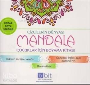 Çizgilerin Dünyası - Mandala Çocuklar İçin Boyama Kitabı