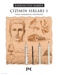 Çizimin Sırları 1; Temel Karakalem Teknikleri