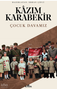 Çocuk Davamız