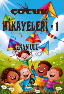 Çocuk Hikayeleri - 1