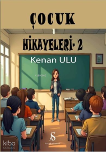 Çocuk Hikayeleri 2