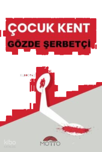 Çocuk Kent