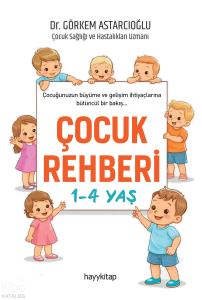 Çocuk Rehberi 1-4 Yaş
