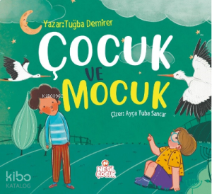 Çocuk ve Mocuk